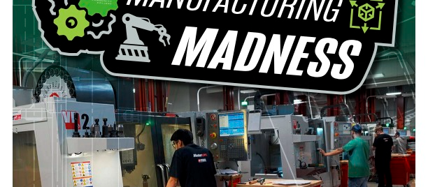 Don't miss Manufacturing Madness