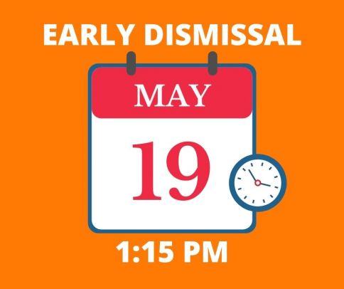 PLEASE NOTE: Early Dismissal